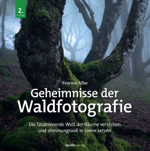 Buchcover und Innenansicht für das Buch: Geheimnisse der Waldfotografie