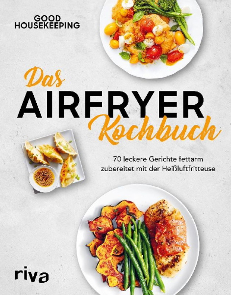 Buchcover und Innenansicht für das Buch: Das Airfryer-Kochbuch