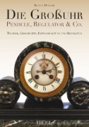 Buchcover und Innenansicht für das Buch: Die Großuhr