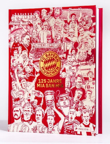 Buchcover und Innenansicht für das Buch: FC Bayern München: 125 Jahre Mia San Mia