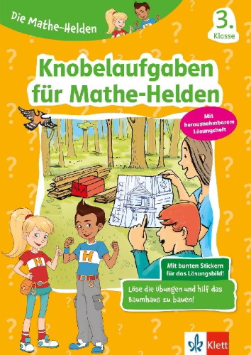 Buchcover und Innenansicht für das Buch: Die Mathe-Helden Knobelaufgaben für Mathe-Helden 3. Klasse