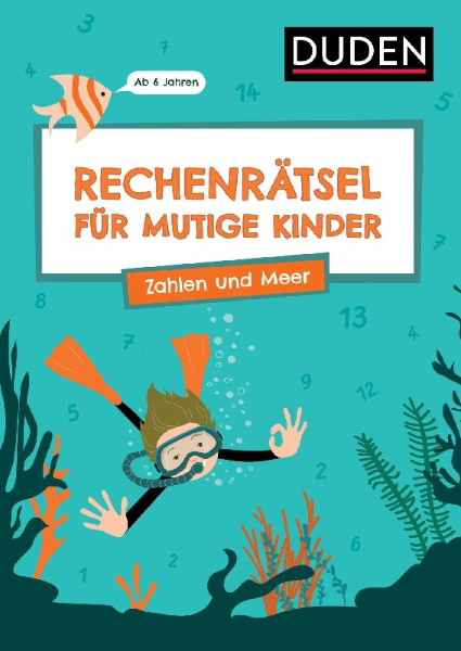Buchcover und Innenansicht für das Buch: Rechenrätsel für mutige Kinder - Zahlen und Meer - Ab 6 Jahren