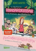 Buchcover und Innenansicht für das Buch: In Barbaras Rhabarberbar wird niemals der Rhabarber rar