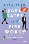 Buchcover und Innenansicht für das Buch: Fake Dates and Fireworks