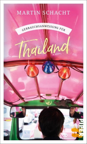 Buchcover und Innenansicht für das Buch: Gebrauchsanweisung für Thailand