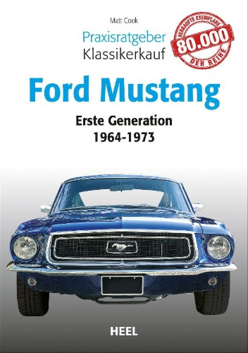Buchcover und Innenansicht für das Buch: Praxisratgeber Klassikerkauf: Ford Mustang