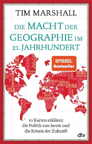 Buchcover und Innenansicht für das Buch: Die Macht der Geographie im 21. Jahrhundert