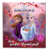 Buchcover und Innenansicht für das Buch: Disney Die Eiskönigin 2: Mein großer Bastelspaß