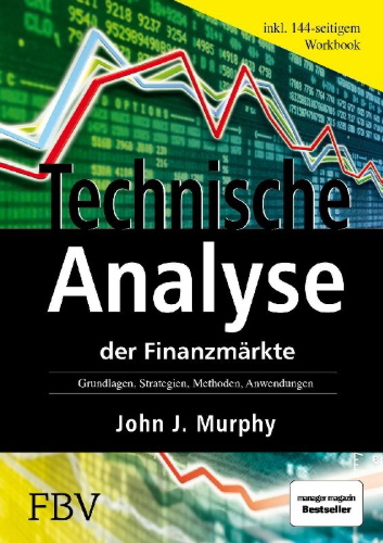 Buchcover und Innenansicht für das Buch: Technical Analysis of the Financial Markets
