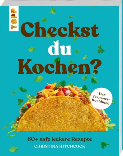 Buchcover und Innenansicht für das Buch: The Super Easy Teen Cookbook