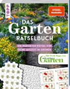 Buchcover und Innenansicht für das Buch: Das Garten-Rätselbuch - Mit Profi-Tipps von "mein schöner Garten" für das ganze Jahr