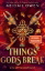 Buchcover und Innenansicht für das Buch:  The Things Gods Break (The Crucible #2)