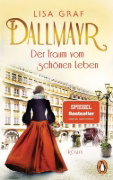 Buchcover und Innenansicht für das Buch: Dallmayr. Der Traum vom schönen Leben