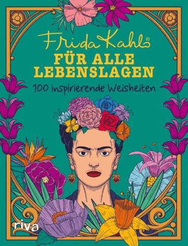 Buchcover und Innenansicht für das Buch: Frida Kahlo für alle Lebenslagen