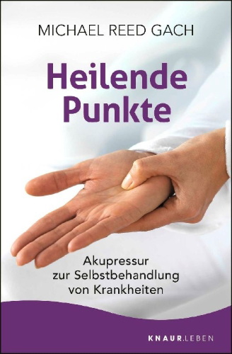 Buchcover und Innenansicht für das Buch: Acupressure's Potent Points