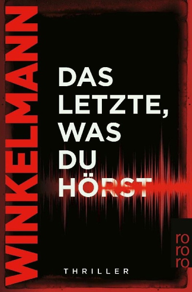 Buchcover und Innenansicht für das Buch: Das Letzte, was du hörst