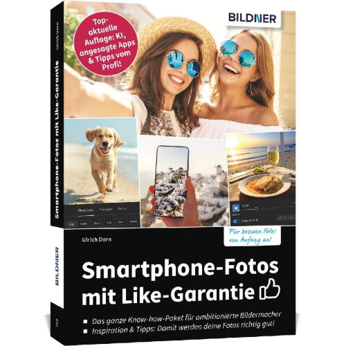 Buchcover und Innenansicht für das Buch: Smartphone-Fotos mit Like-Garantie