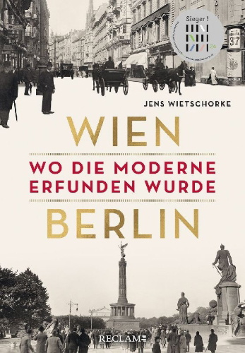 Buchcover und Innenansicht für das Buch: Wien - Berlin. Wo die Moderne erfunden wurde