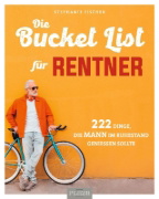 Buchcover und Innenansicht für das Buch: Die Bucket List für Rentner