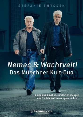 Buchcover und Innenansicht für das Buch: Nemec & Wachtveitl: Das Münchner Kult-Duo
