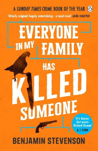 Buchcover und Innenansicht für das Buch: Everyone In My Family Has Killed Someone