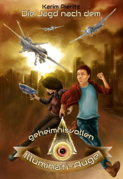 Buchcover und Innenansicht für das Buch: Die Jagd nach dem geheimnisvollen Illuminati-Auge - Jugendbuch ab 12 Jahre