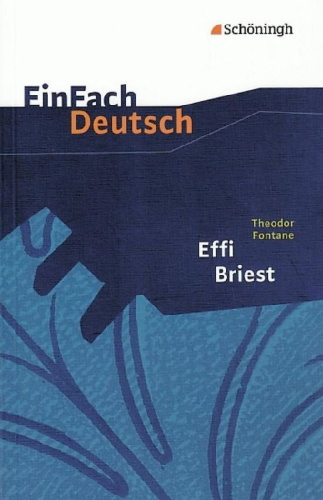 Buchcover und Innenansicht für das Buch: Effi Briest.  EinFach Deutsch Textausgaben