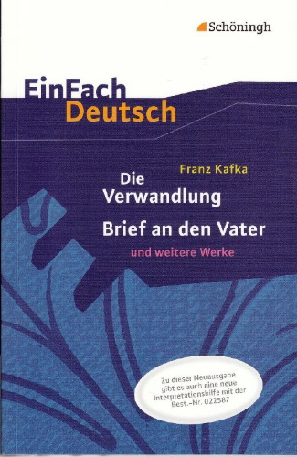 Buchcover und Innenansicht für das Buch: Die Verwandlung, Brief an den Vater und weitere Werke. EinFach Deutsch Textausgaben