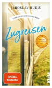 Buchcover und Innenansicht für das Buch: Gebrauchsanweisung fürs Zugreisen