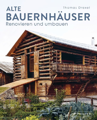 Buchcover und Innenansicht für das Buch: Alte Bauernhäuser