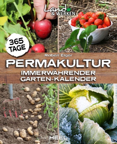 Buchcover und Innenansicht für das Buch: 365 Tage Permakultur