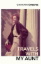 Buchcover und Innenansicht für das Buch: Travels with My Aunt