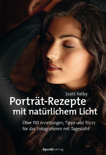 Buchcover und Innenansicht für das Buch: Porträt-Rezepte mit natürlichem Licht