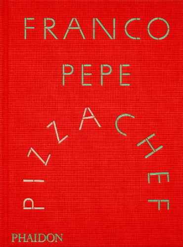 Buchcover und Innenansicht für das Buch: Franco Pepe: Pizza Chef (2025)
