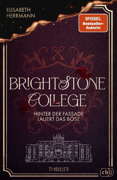 Buchcover und Innenansicht für das Buch: Brightstone College - Hinter der Fassade lauert das Böse