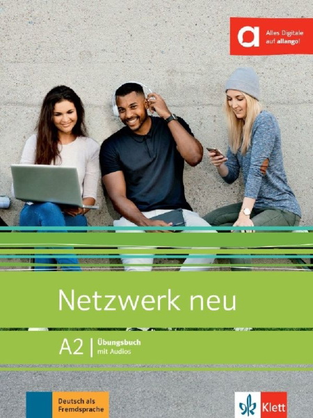 Buchcover und Innenansicht für das Buch: Netzwerk neu A2. Übungsbuch mit Audios