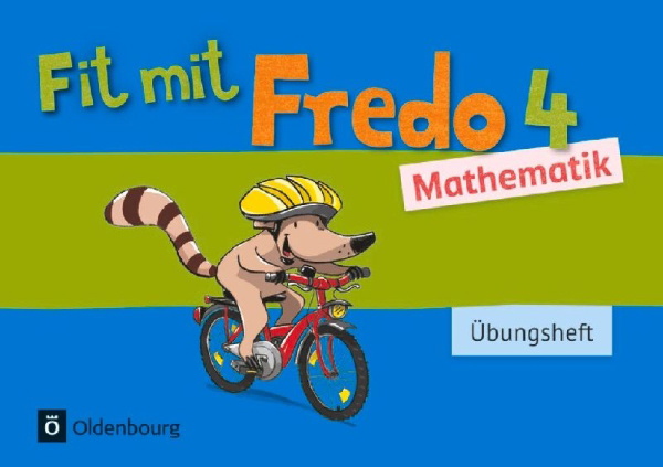 Buchcover und Innenansicht für das Buch: Fredo - Mathematik 4. Schuljahr - Zu allen Ausgaben - Übungsheft - Fit mit Fredo 4
