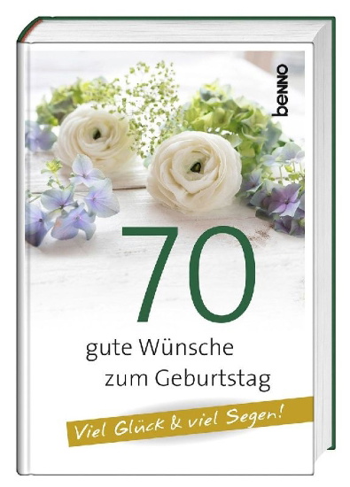 Buchcover und Innenansicht für das Buch: 70 gute Wünsche zum Geburtstag