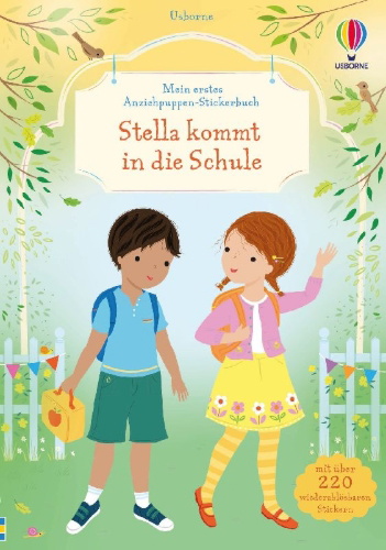 Buchcover und Innenansicht für das Buch: Mein erstes Anziehpuppen-Stickerbuch: Stella kommt in die Schule