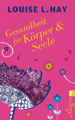 Buchcover und Innenansicht für das Buch: You can heal your life
