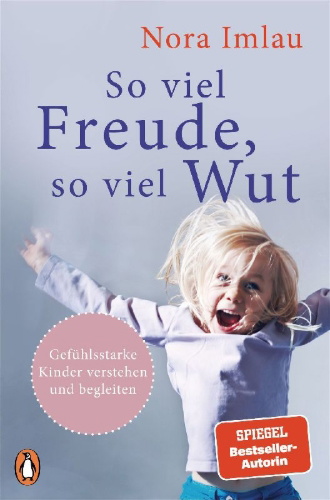 Buchcover und Innenansicht für das Buch: So viel Freude, so viel Wut