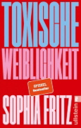 Buchcover und Innenansicht für das Buch: Toxische Weiblichkeit