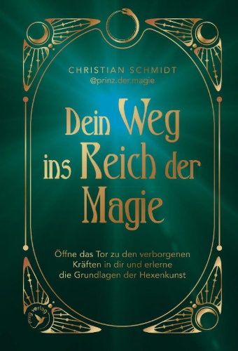 Buchcover und Innenansicht für das Buch: Dein Weg ins Reich der Magie
