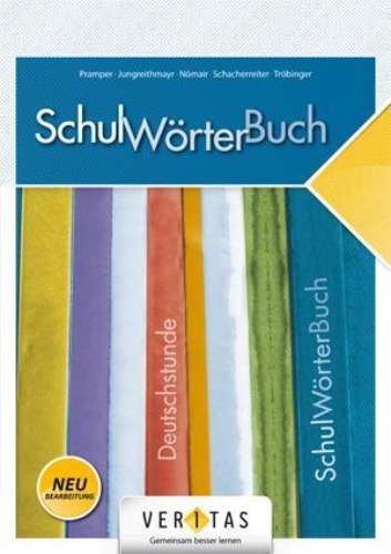 Buchcover und Innenansicht für das Buch: Deutschstunde 5.- 8. Schulstufe. SchulWörterBuch NMS / AHS