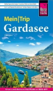 Buchcover und Innenansicht für das Buch: Reise Know-How MeinTrip Gardasee