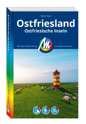 Buchcover und Innenansicht für das Buch: MICHAEL MÜLLER REISEFÜHRER Ostfriesland & Ostfriesische Inseln
