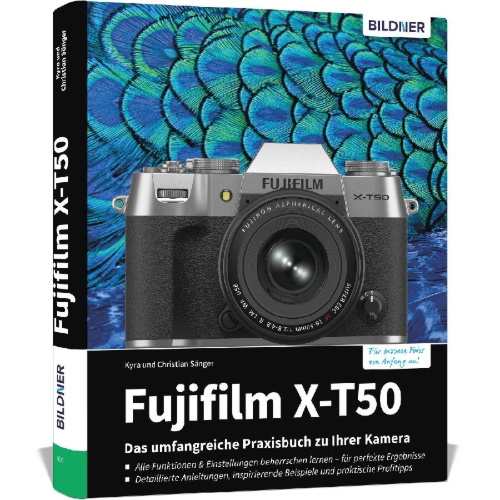 Buchcover und Innenansicht für das Buch: Fujifilm X-T50: Das umfangreiche Praxisbuch zu Ihrer Kamera