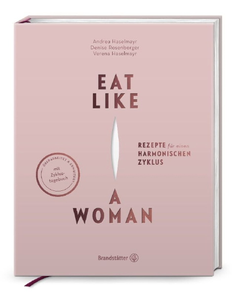 Buchcover und Innenansicht für das Buch: Eat like a Woman
