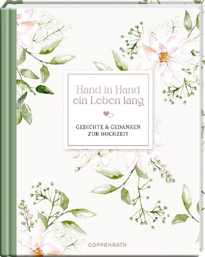 Buchcover und Innenansicht für das Buch: Hand in Hand ein Leben lang
