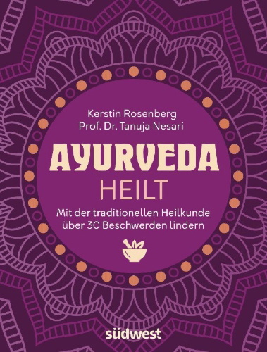 Buchcover und Innenansicht für das Buch: Ayurveda heilt